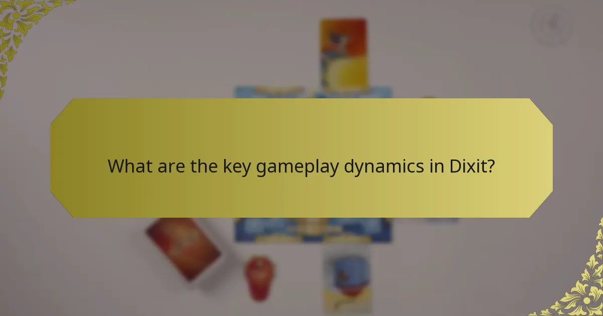 What are the key gameplay dynamics in Dixit?